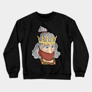 the king with the crown. Crewneck Sweatshirt